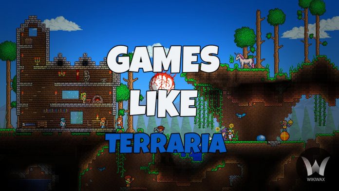 8 Best Games Like Terraria You Should Play - WikiWax